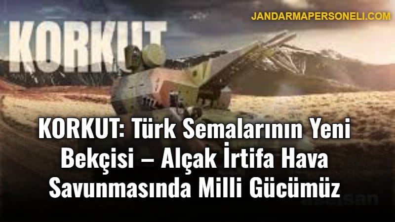 KORKUT Hava Savunma Sistemi